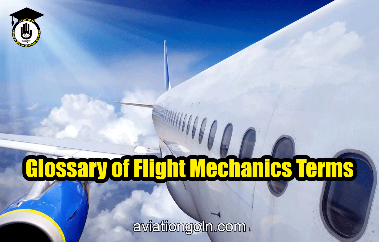 Glossary of Flight Mechanics Terms