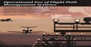 Operational Use of Flight Path Management Systems
