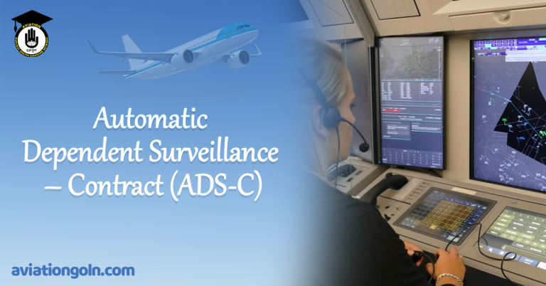 Automatic Dependent Surveillance – Contract (ADS-C)