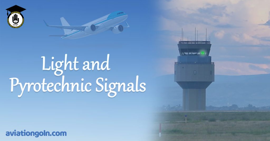 Light and Pyrotechnic Signals