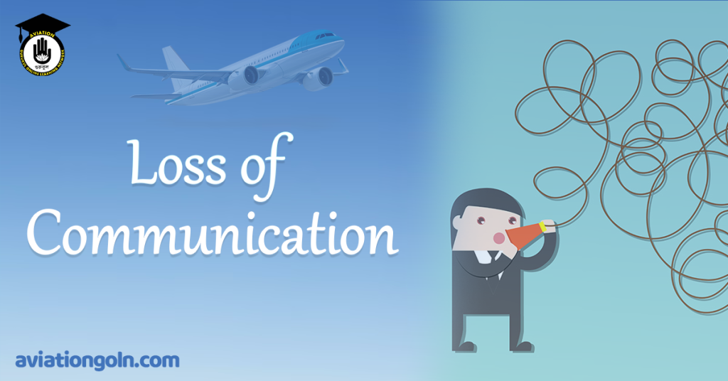 Loss of Communication