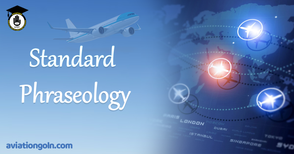 Standard Phraseology