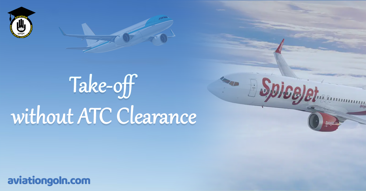 Take-off without ATC Clearance