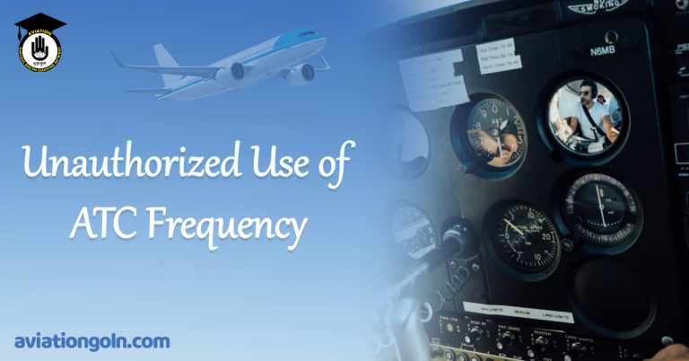Unauthorized Use of ATC Frequency