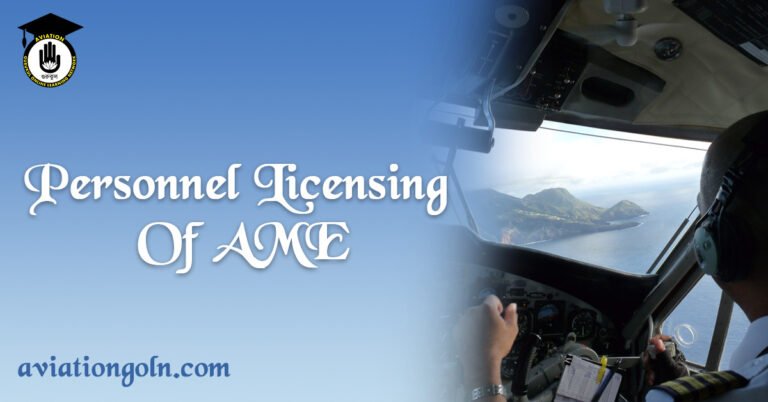 Personnel Licensing Of AME