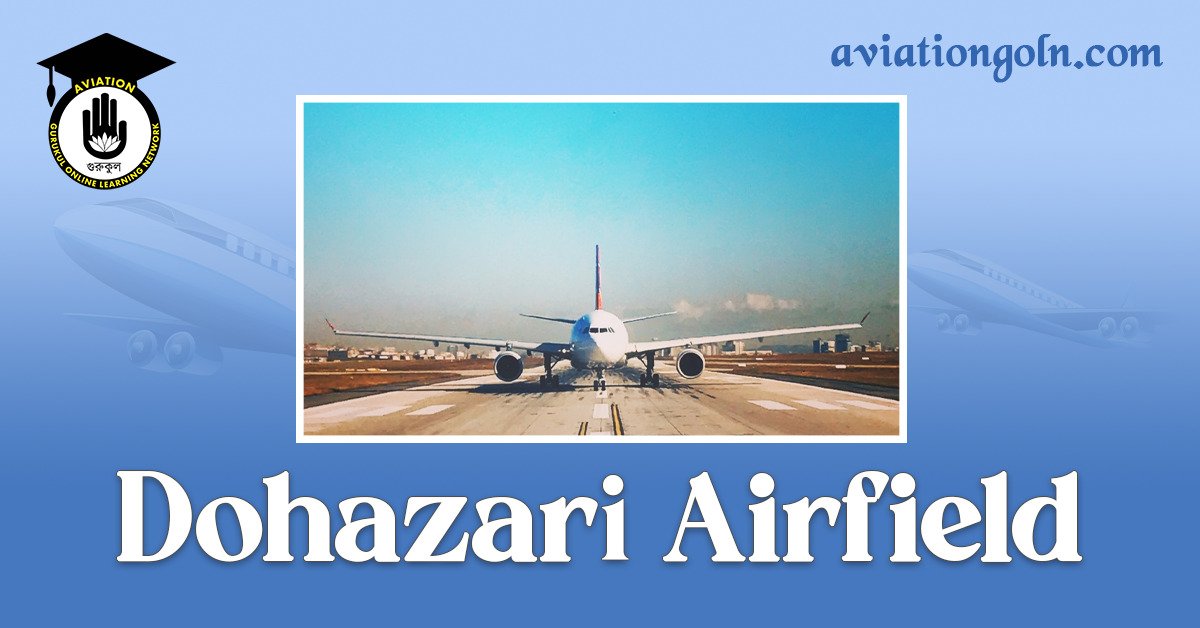 Dohazari Airfield