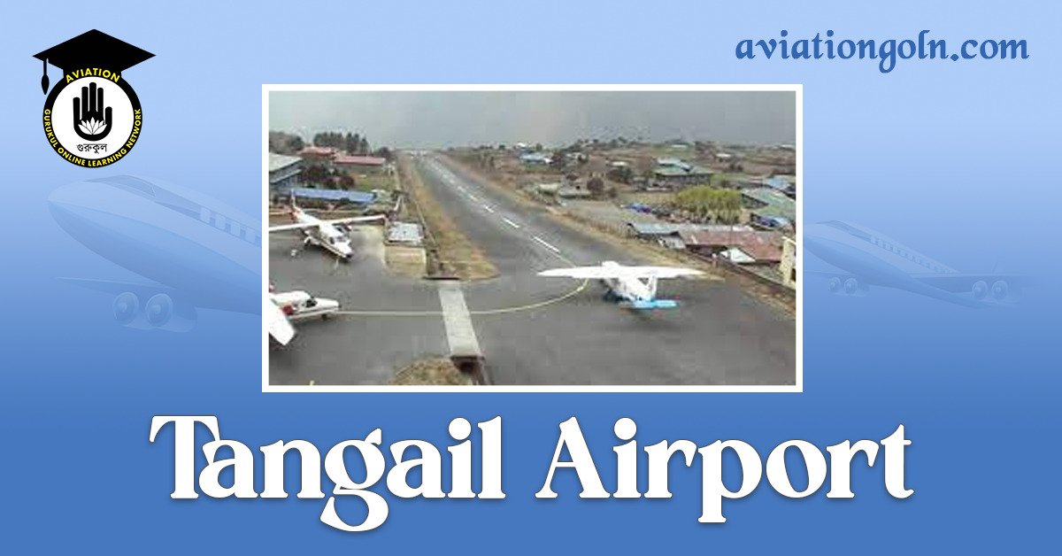 Tangail Airport