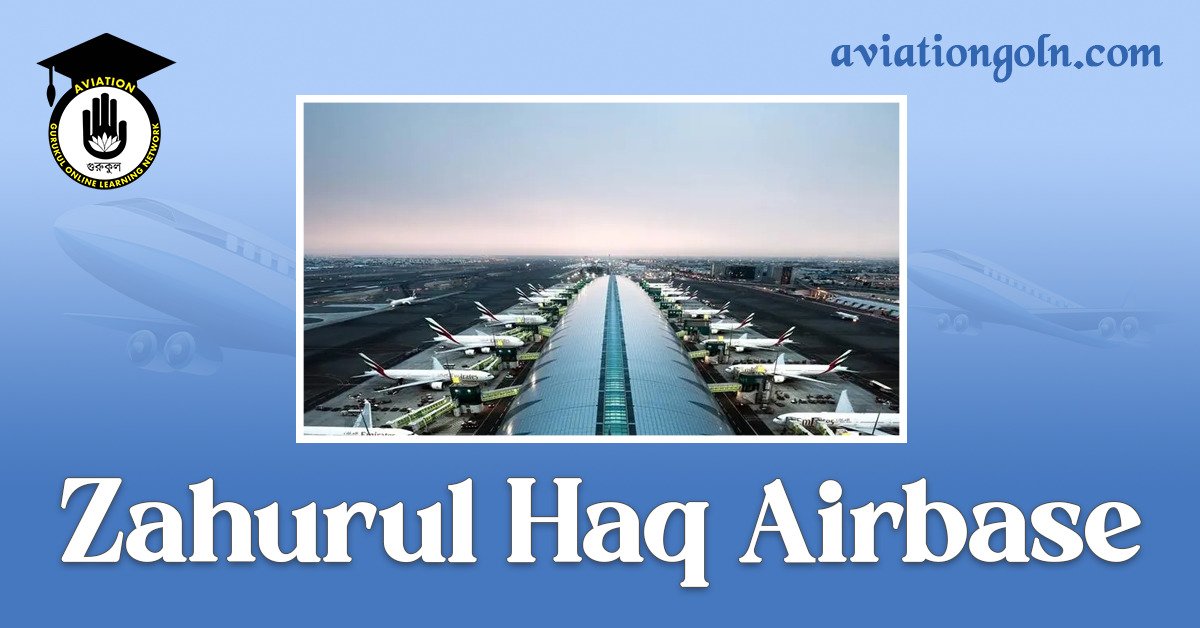 Zahurul Haq Airbase