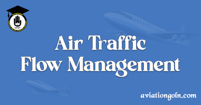 Air Traffic Flow Management