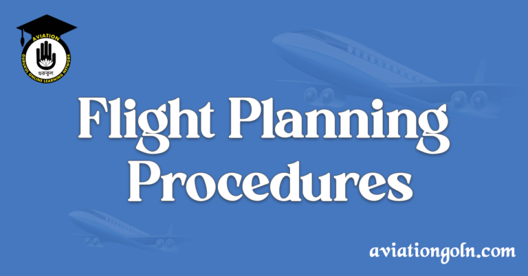 Flight Planning Procedures