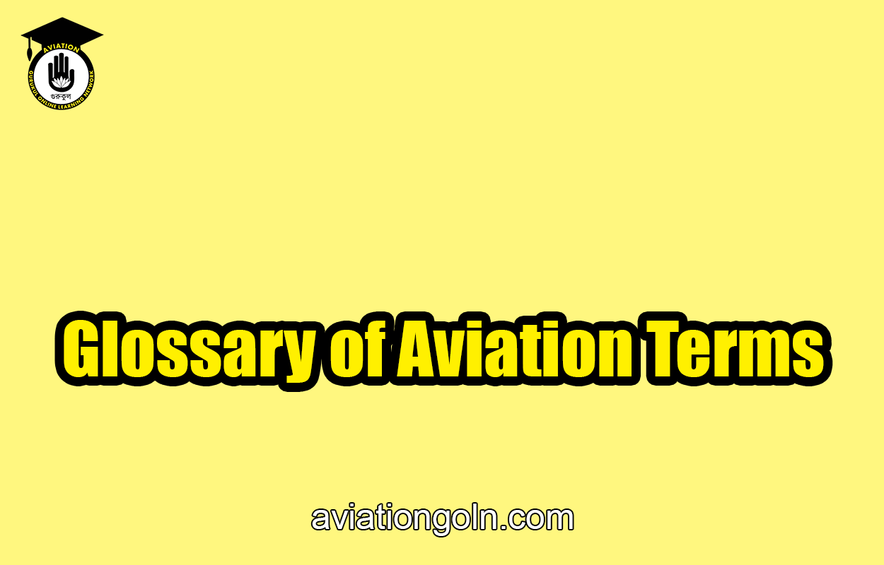 Glossary of Aviation Terms