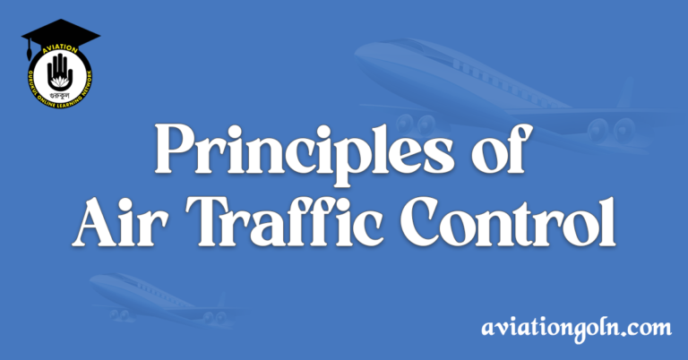 Principles of Air Traffic Control