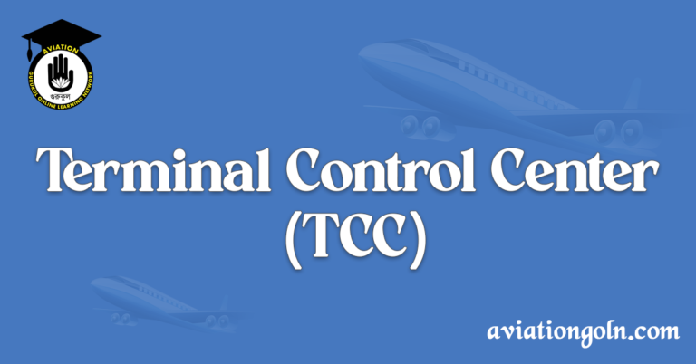 Terminal Control Center (TCC)