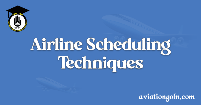 Airline Scheduling Techniques