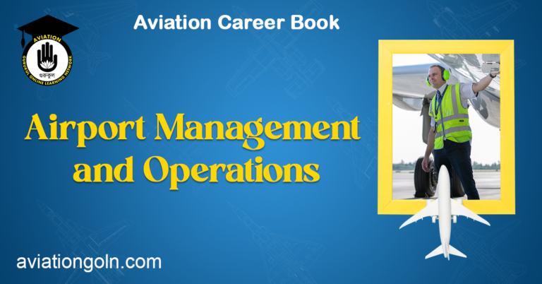 Airport Management and Operations