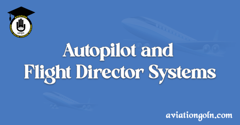 Autopilot and Flight Director Systems
