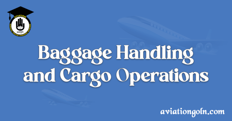 Baggage Handling and Cargo Operations