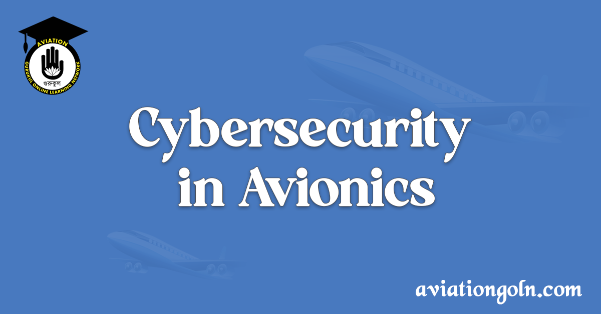 Cybersecurity in Avionics