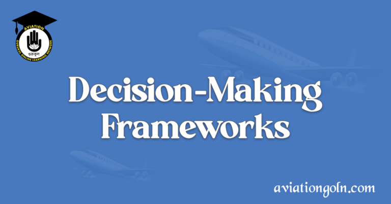 Decision-Making Frameworks
