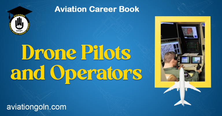 Drone Pilots and Operators