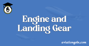 Engine and Landing Gear