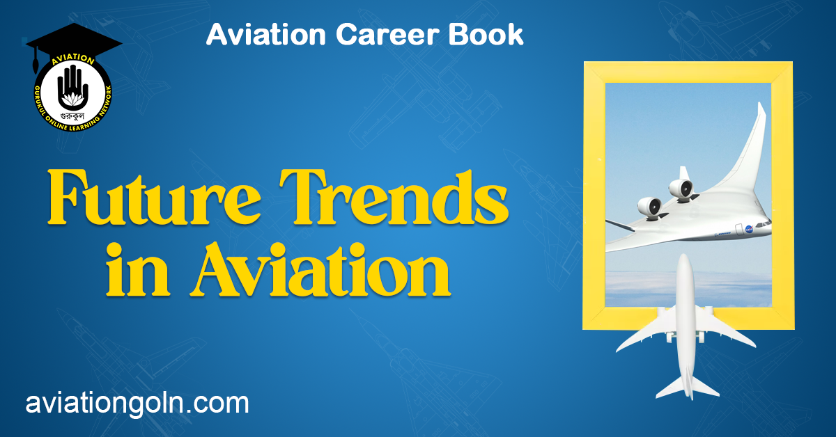 Future Trends in Aviation
