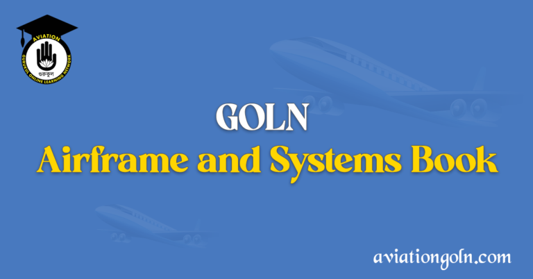 GOLN Airframe and Systems Book