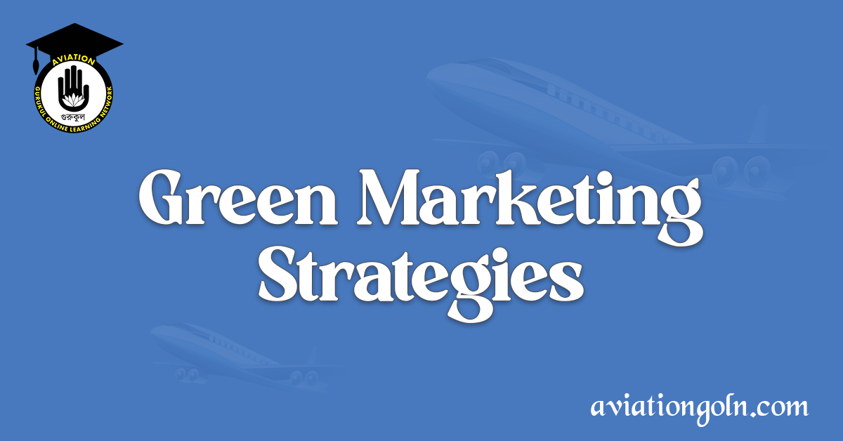 Green Marketing Strategies