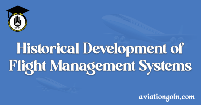 Historical Development of Flight Management Systems