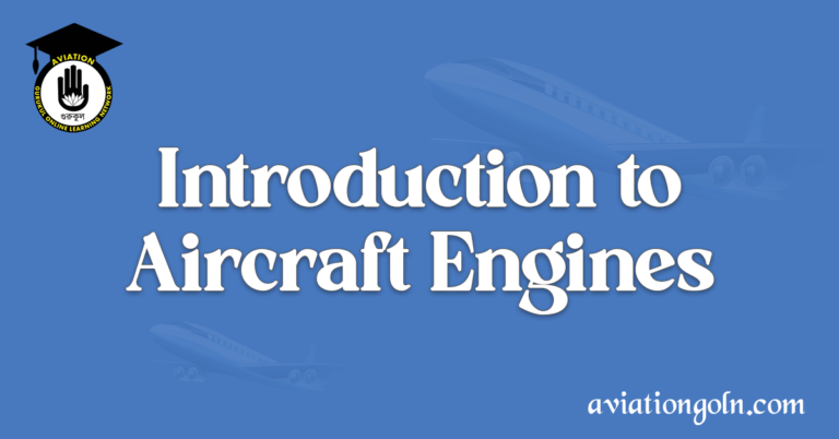 Introduction to Aircraft Engines