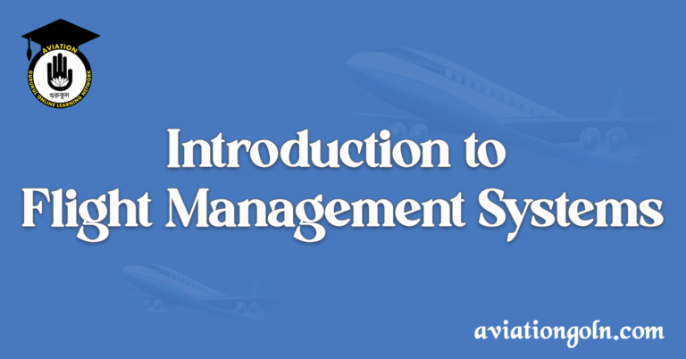 Introduction to Flight Management Systems