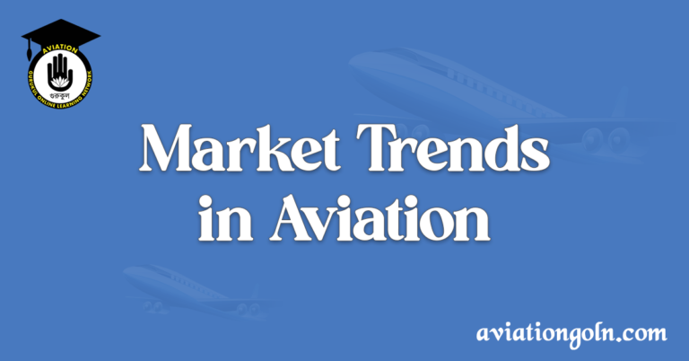 Market Trends in Aviation