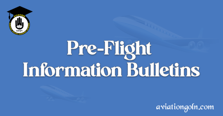Pre-Flight Information Bulletins