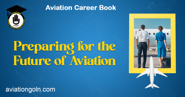 Preparing for the Future of Aviation