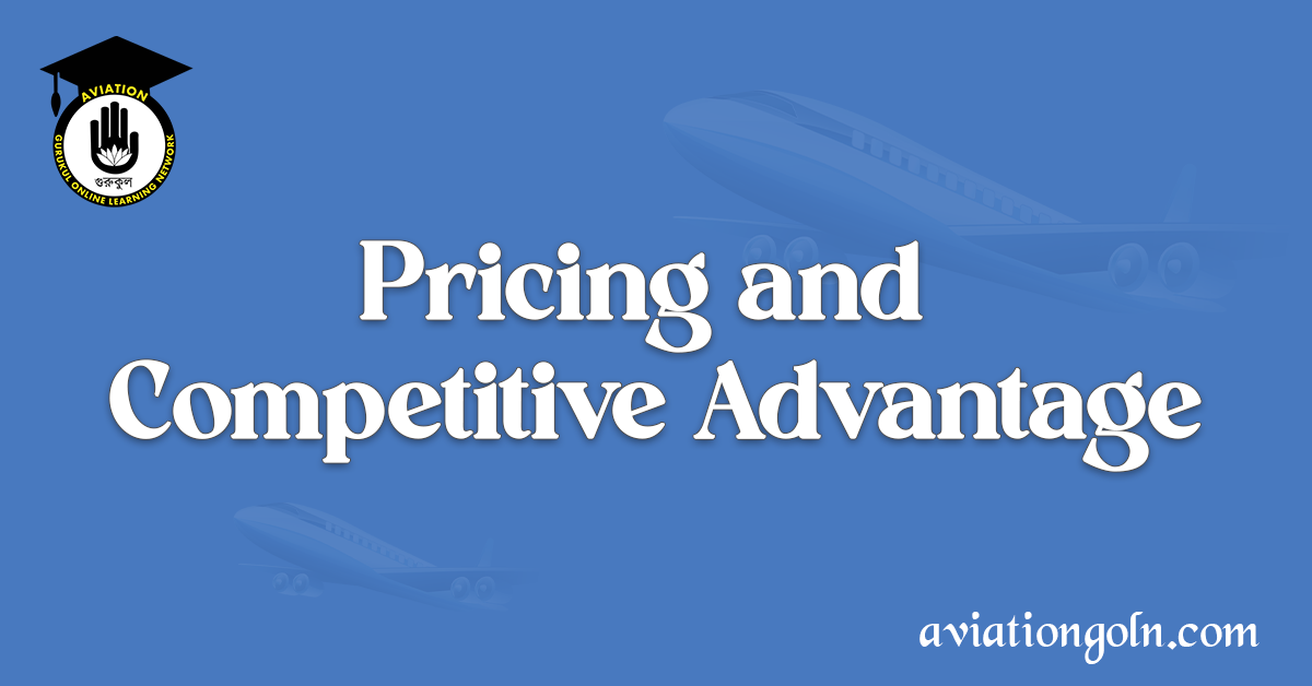 Pricing and Competitive Advantage