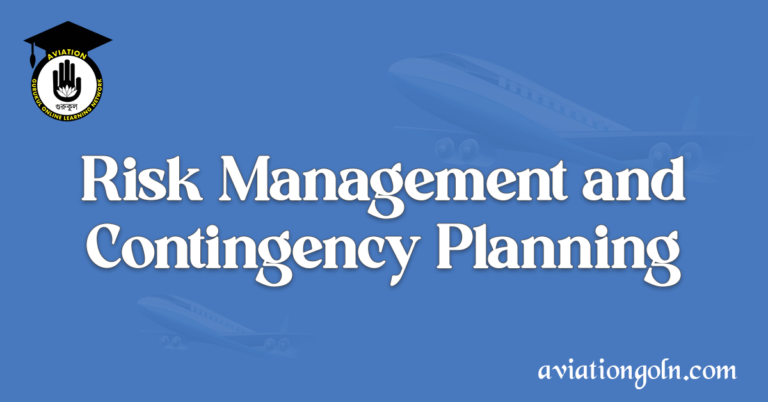 Risk Management and Contingency Planning