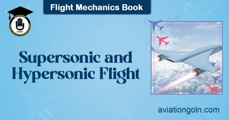 Supersonic and Hypersonic Flight