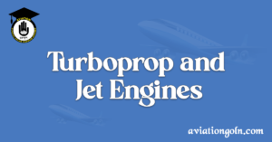 Turboprop and Jet Engines