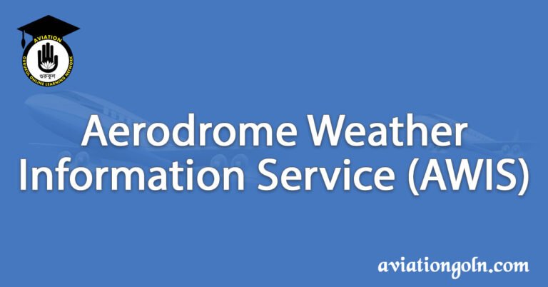 Aerodrome Weather Information Service (AWIS)